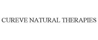 CUREVE NATURAL THERAPIES trademark