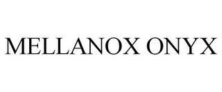 MELLANOX ONYX trademark