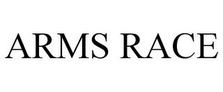 ARMS RACE trademark