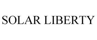 SOLAR LIBERTY trademark