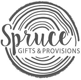 SPRUCE GIFTS & PROVISIONS trademark