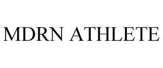 MDRN ATHLETE trademark