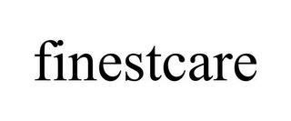 FINESTCARE trademark