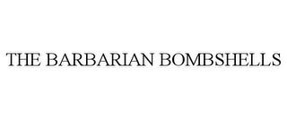 THE BARBARIAN BOMBSHELLS trademark