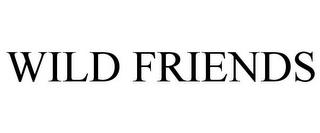 WILD FRIENDS trademark