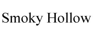 SMOKY HOLLOW trademark