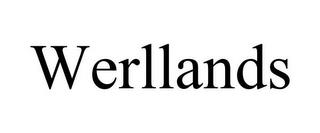 WERLLANDS trademark