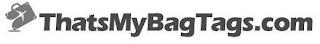 THATSMYBAGTAGS.COM trademark