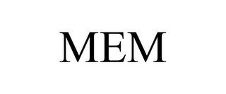 MEM trademark