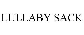 LULLABY SACK trademark