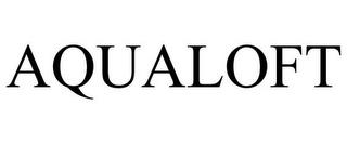 AQUALOFT trademark