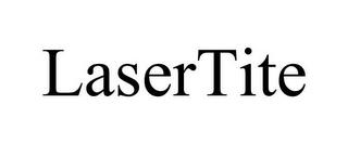 LASERTITE trademark