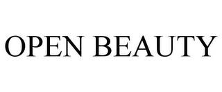 OPEN BEAUTY trademark