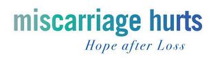 MISCARRIAGE HURTS trademark