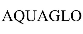 AQUAGLO trademark