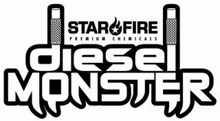 STARFIRE PREMIUM CHEMICALS DIESEL MONSTER trademark