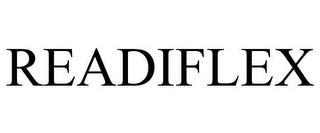 READIFLEX trademark