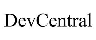 DEVCENTRAL trademark