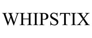 WHIPSTIX trademark