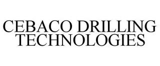 CEBACO DRILLING TECHNOLOGIES trademark