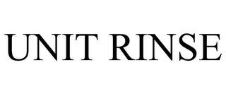 UNIT RINSE trademark