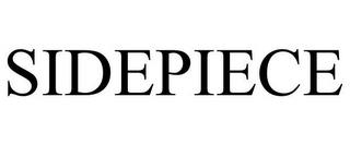 SIDEPIECE trademark