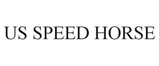 US SPEED HORSE trademark