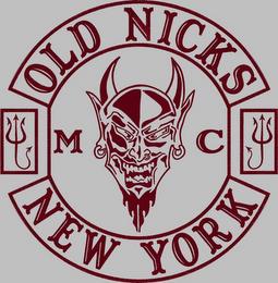 OLD NICKS NEW YORK MC trademark