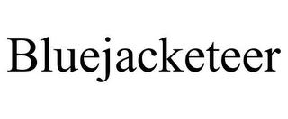 BLUEJACKETEER trademark