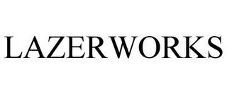 LAZERWORKS trademark