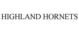 HIGHLAND HORNETS trademark