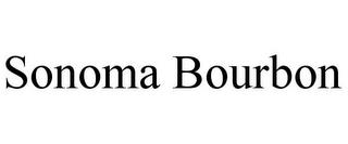 SONOMA BOURBON trademark