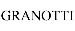 GRANOTTI trademark