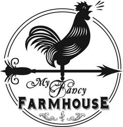 MY FANCY FARMHOUSE trademark