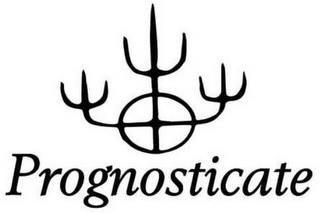 PROGNOSTICATE trademark