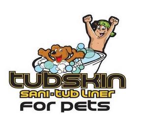 TUBSKIN SANI-TUB LINER FOR PETS trademark