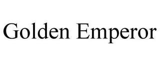 GOLDEN EMPEROR trademark