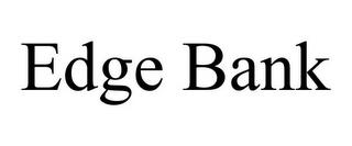 EDGE BANK trademark