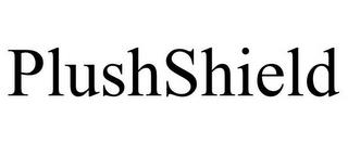 PLUSHSHIELD trademark