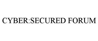 CYBER:SECURED FORUM trademark