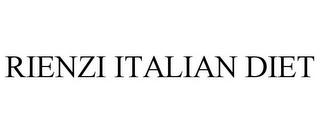 RIENZI ITALIAN DIET trademark