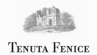 TENUTA FENICE trademark