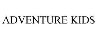 ADVENTURE KIDS trademark