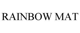 RAINBOW MAT trademark