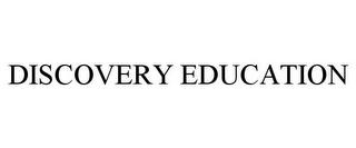 DISCOVERY EDUCATION trademark