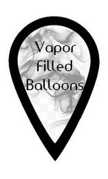 VAPOR FILLED BALLOONS trademark