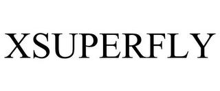 XSUPERFLY trademark