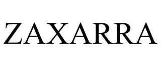 ZAXARRA trademark