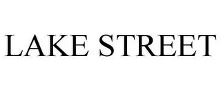 LAKE STREET trademark