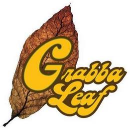 GRABBA LEAF trademark